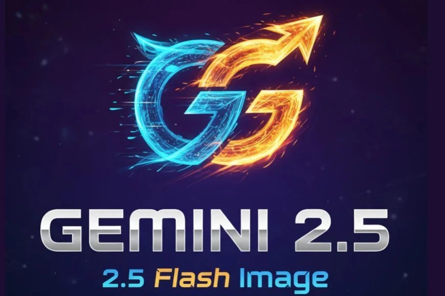 Gemini 2.5 Flash Image से करें अपनी इमेज को प्रोफेशनल तरीके से एडिट , जानें पूरा प्रोसेस